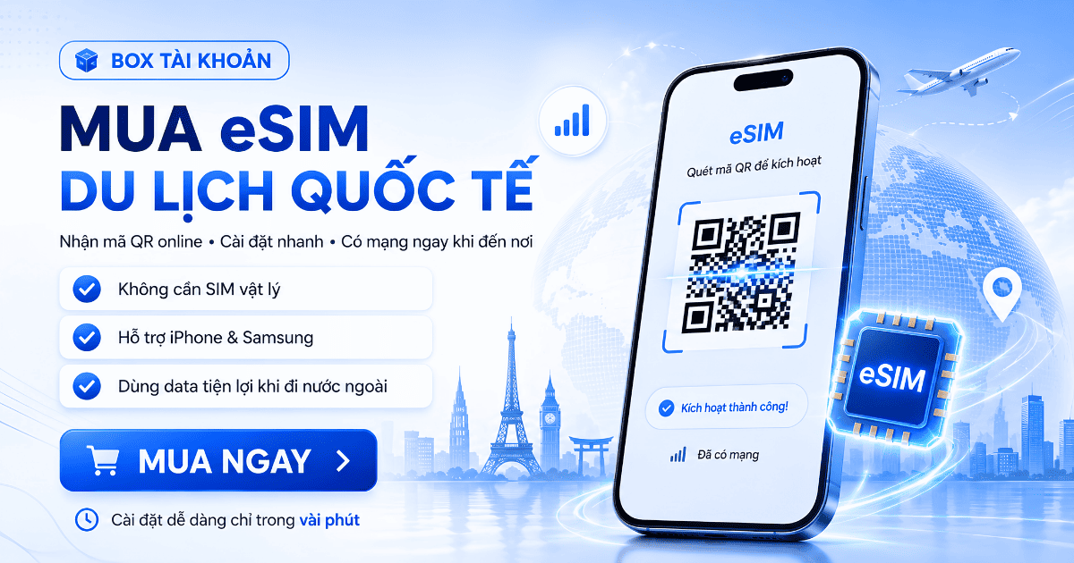 Ảnh CTA giới thiệu eSIM du lịch quốc tế, nhận mã QR online, cài đặt nhanh và dùng data tiện lợi khi đi nước