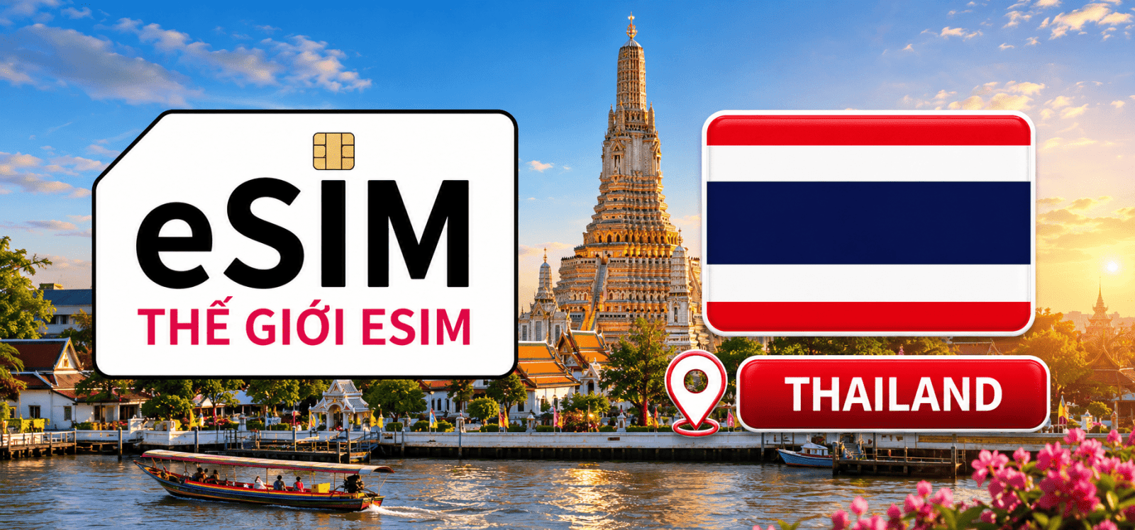 eSIM Data Du Lịch Thái Lan - Kết Nối Internet Tốc Độ Cao, Kích Hoạt Nhanh Và Tiện Lợi