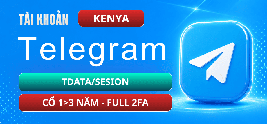 Telegram Kenya Account +254 Shares - Reg 1>3 Years - Tdata/Session - Full 2FA