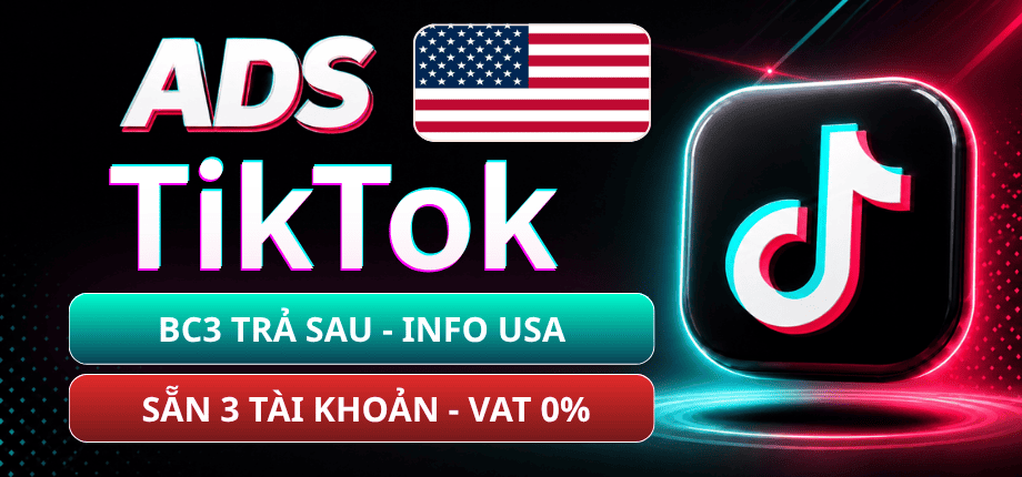 Tài Khoản TikTok Ads BC3 Trả Sau - USA - Info USA - Sẵn 3 Tài Khoản VN - VAT 0% - Tiền USD - Log Mail.tm