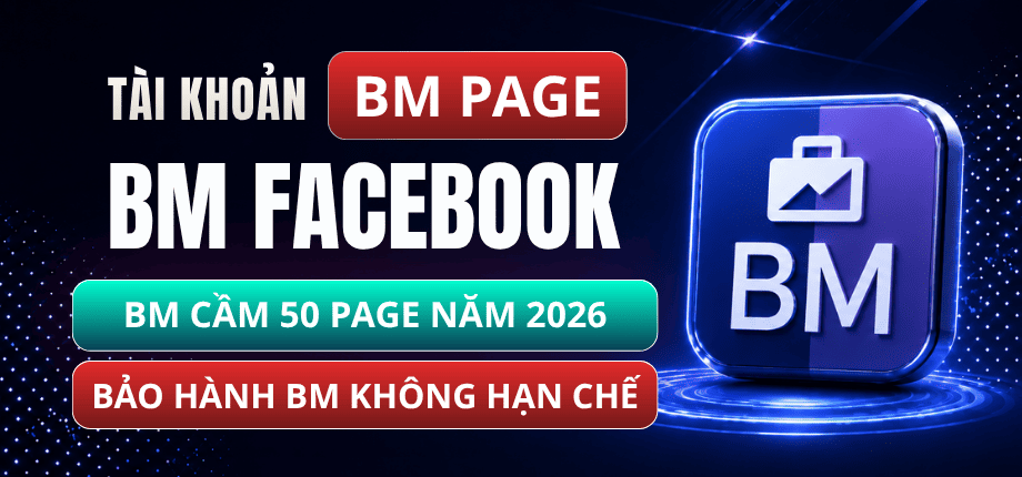 Tài Khoản BM Cầm 50 Page Năm 2026