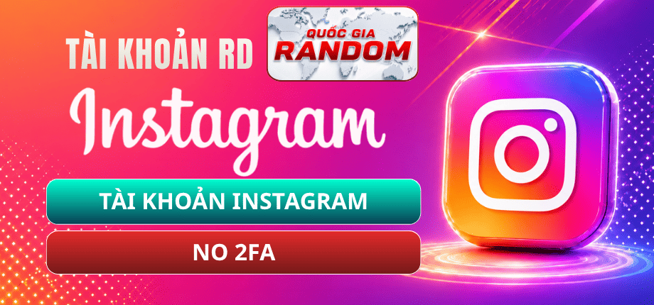 Tài Khoản Instagram No2FA