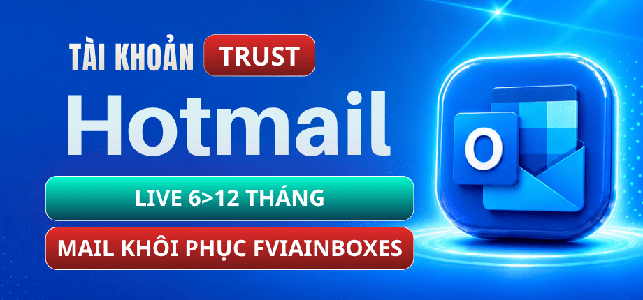 Tài Khoản Hotmail Trusted - Format Graph API - Live 6 Đến 12 Tháng - Đã Thêm Mail Khôi Phục Fviainboxes