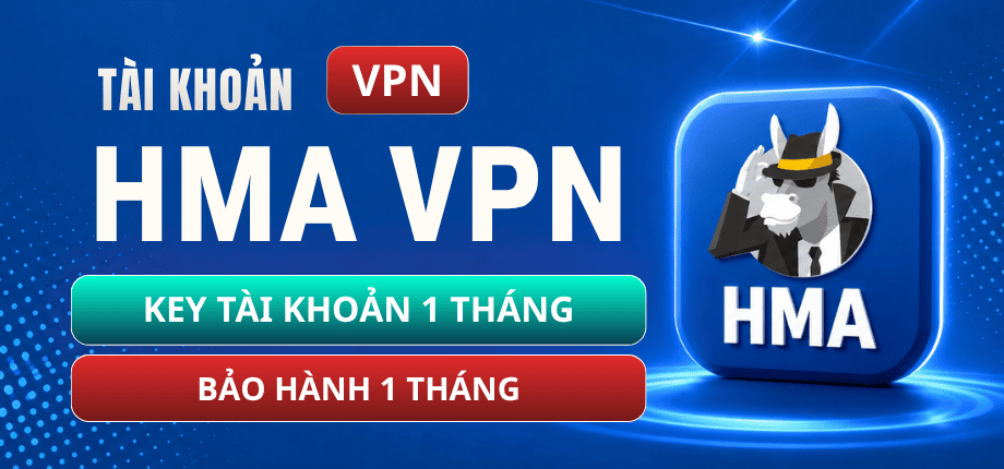 Key HMA VPN 1 Tháng - Bảo Hành 1 Tháng
